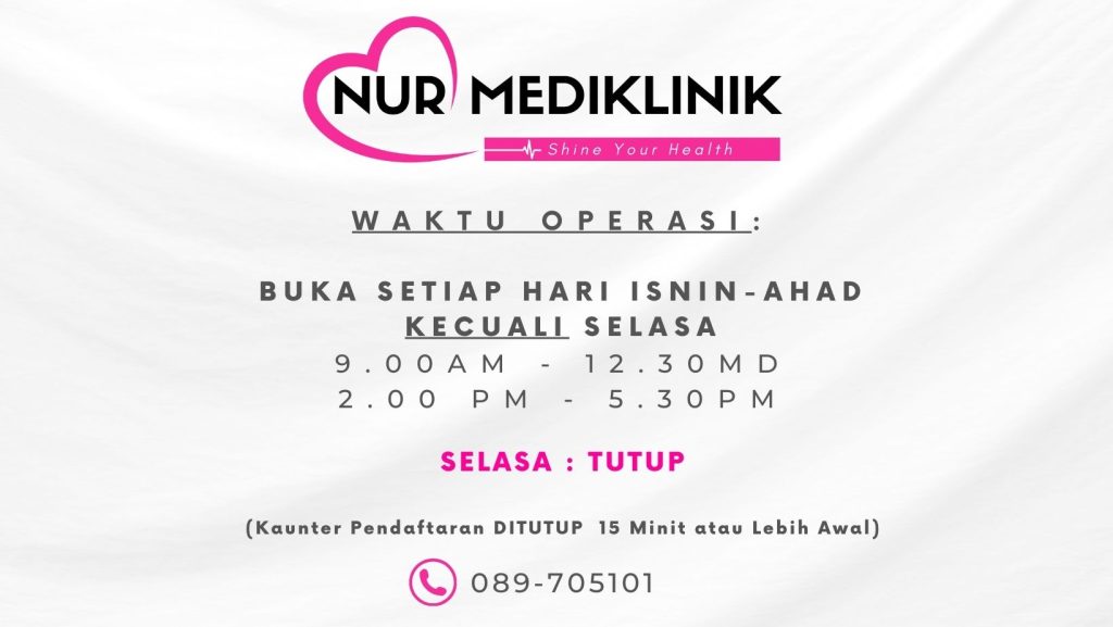 Nur Mediklinik - Waktu Operasi Klinik Tawau Sabah 2026