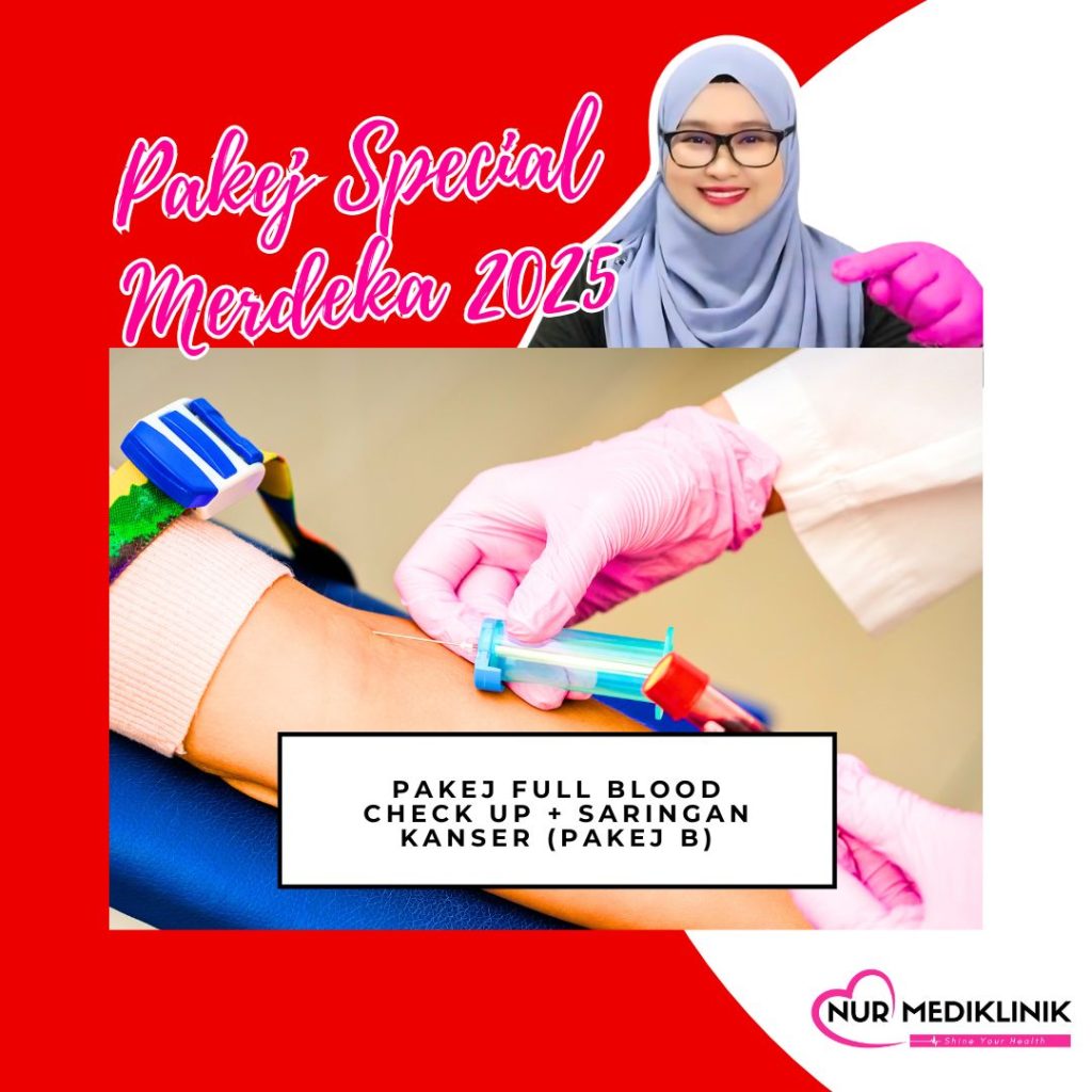 Saringan Saringan Kesihatan atau Full Blood Check Up & Saringan Kanser Di Tawau Sabah